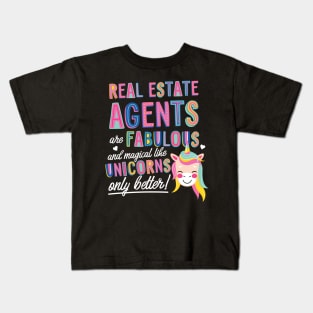 Real Estate Agents are like Unicorns Gift Idea Kids T-Shirt